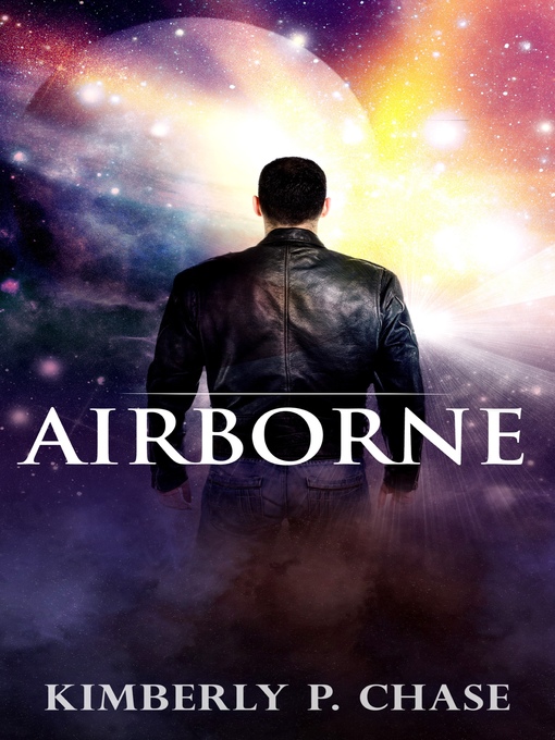 Title details for Airborne by Kimberly P. Chase - Available